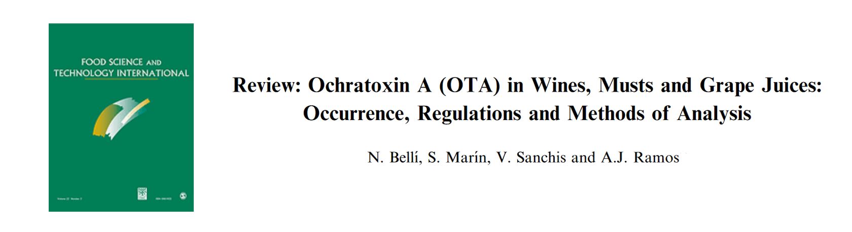 Portada Ochratoxin A (OTA) in Wines, Musts and Grape Juices: Occurrence, Regulations and Methods of Analysis.