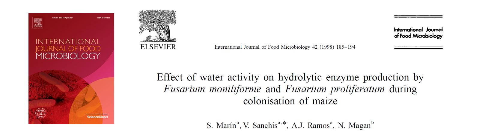 Portada Effect of water activity on hydrolytic enzyme production by Fusarium moniliforme and Fusarium proliferatum during colonisation of maize.