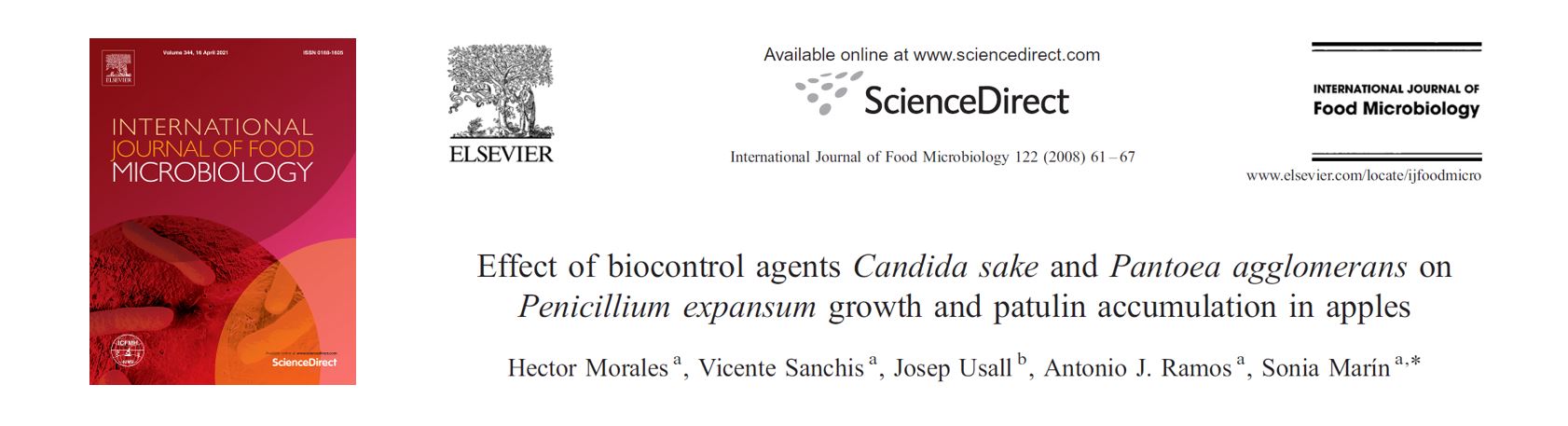 Portada Effect of biocontrol agents Candida sake and Pantoea agglomerans on Penicillium expansum growth and patulin accumulation in apples.