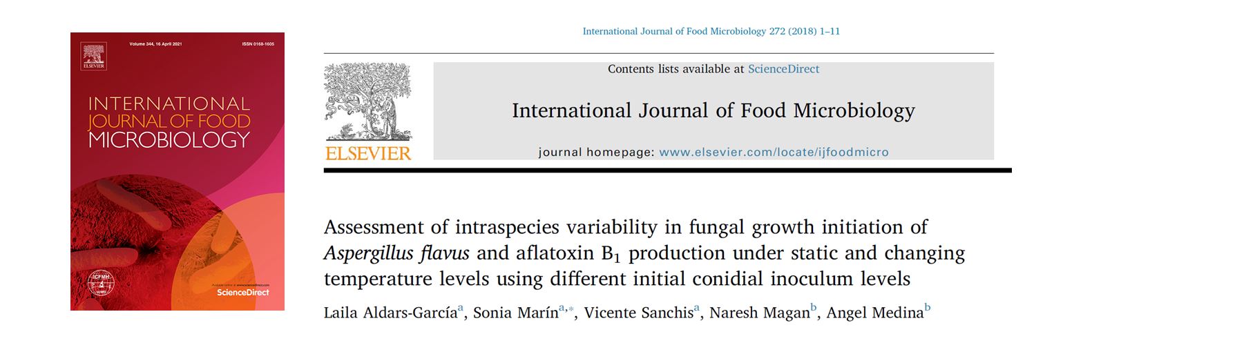 Portada Assessment of intraspecies variability in fungal growth initiation of Aspergillus flavus and aflatoxin B1 production under static and changing temperature levels using different initial conidial inoculum levels.