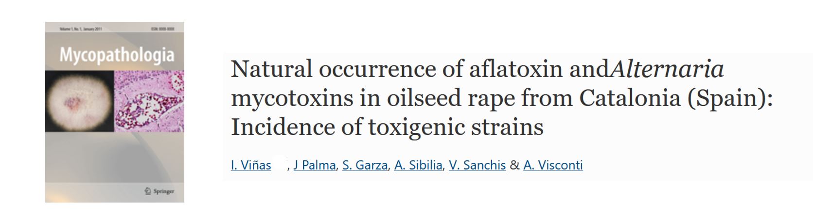 Portada Natural occurrence of aflatoxin and Alternaria mycotoxins in oilseed rape from Catalonia (Spain): Incidence of toxigenic strains.